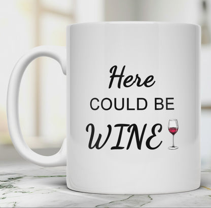 Juokingas puodelis su tekstu, vyno puodelis